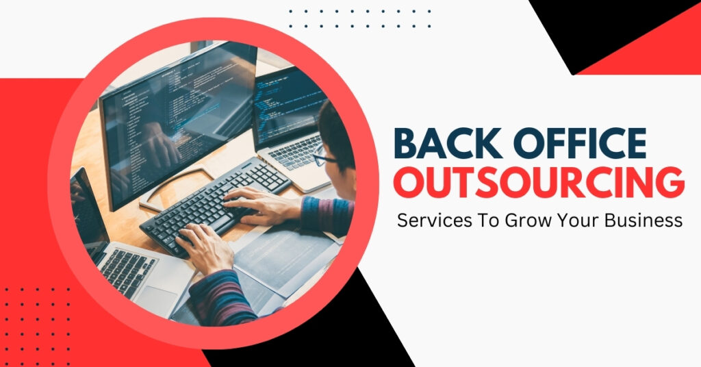 Back-Office Outsourcing Services